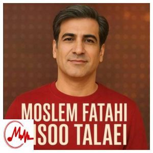 کاور دانلود آهنگ مسلم فتاحی آن دختر گیسو طلایی