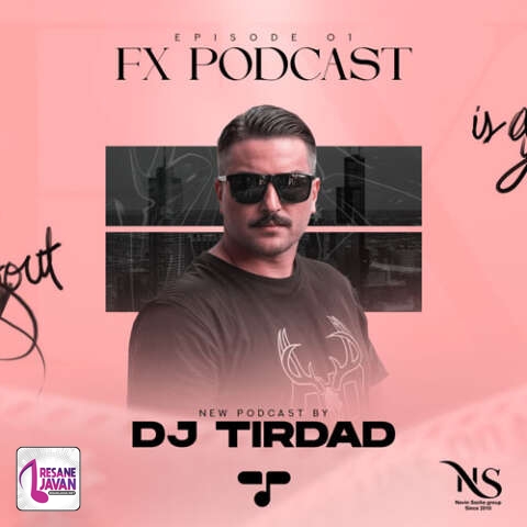 آهنگ دیجی تیرداد اف ایکس 1 (پادکست)