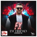 دانلود ریمیکس دیجی تیرداد اف ایکس 02 (پادکست)