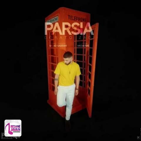 آهنگ پارسیا دوراتو زدی