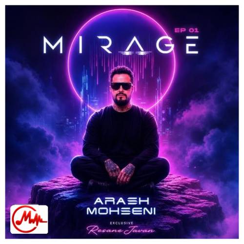 آهنگ آرش محسنی میراژ 1